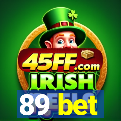 89 bet
